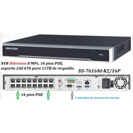 NVR 16ch 8Mpx, +16 POE. Hikvision, 4in Alarma. 2DD 12Tb